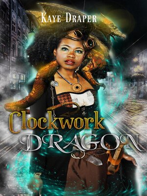 cover image of Clockwork Dragon